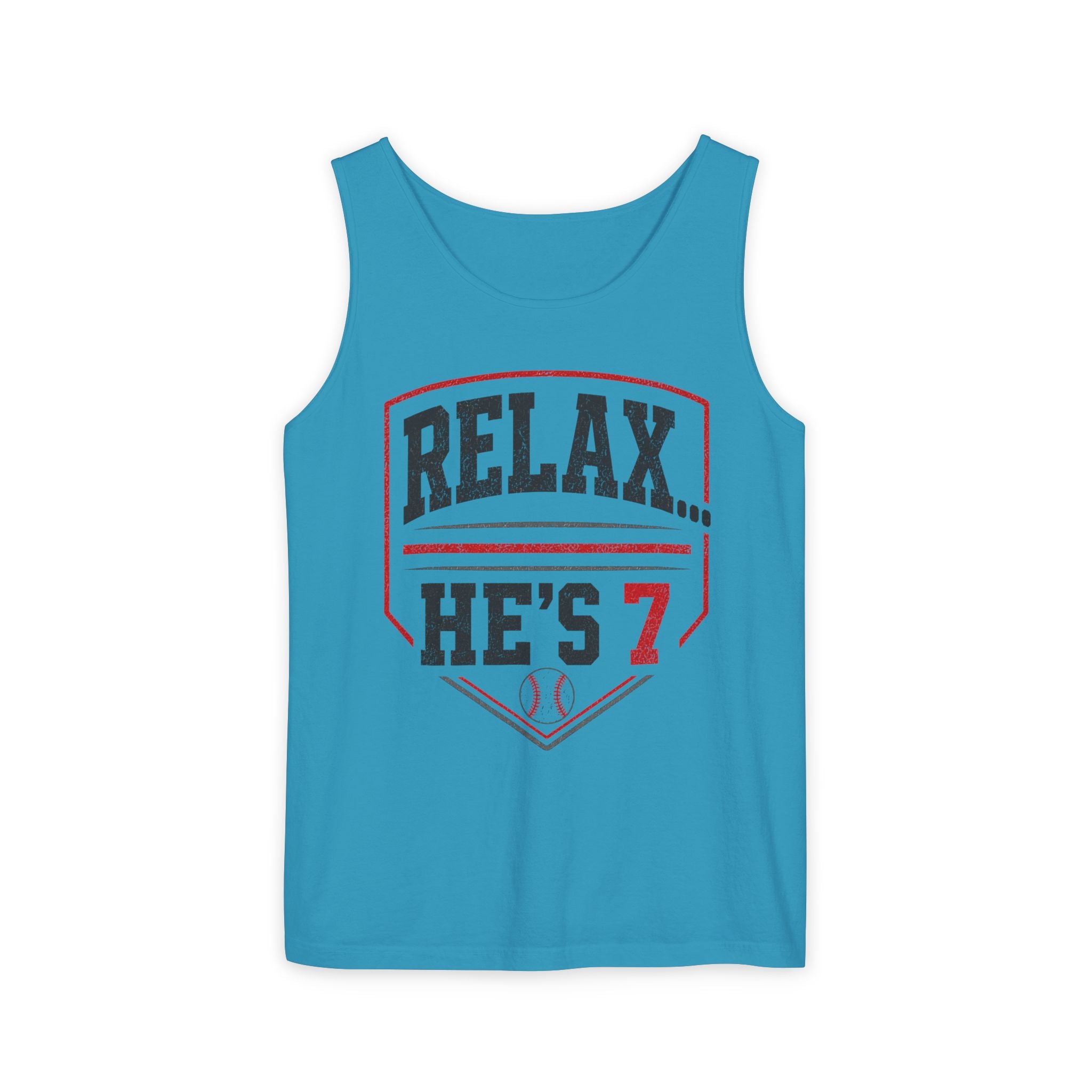 Relax... He's 7 Baseball Parents Tank Top