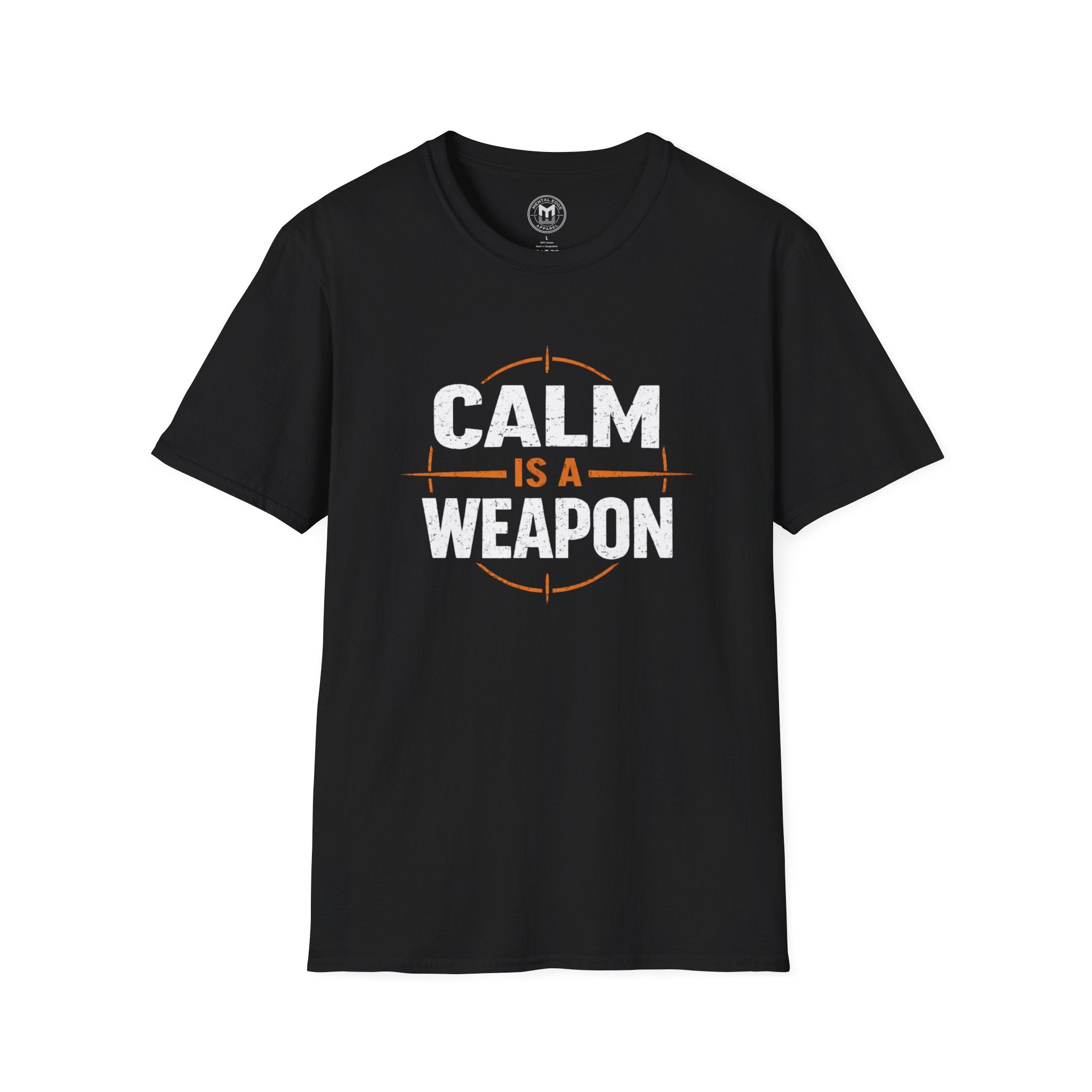 Calm Is a Weapon T-Shirt