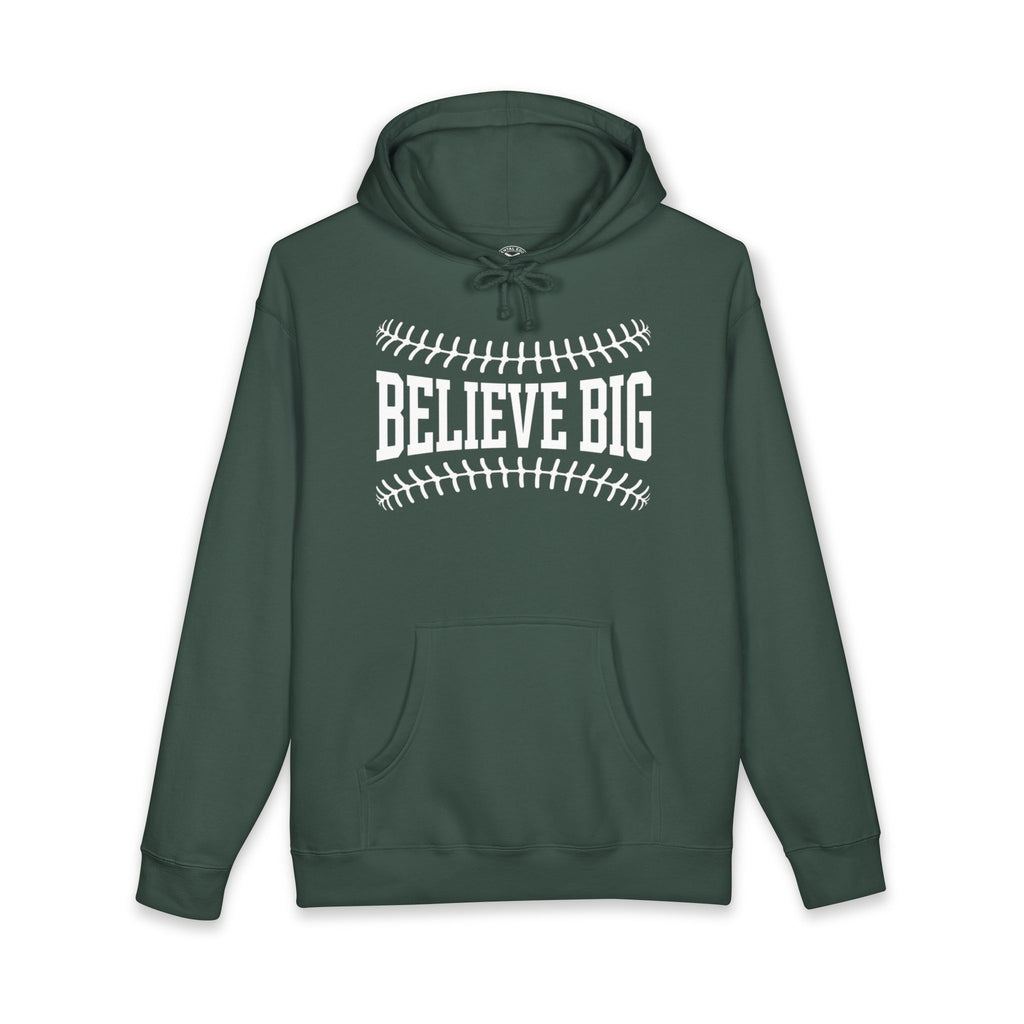Believe Big Hoodie — Inspirational Baseball Graphic Pullover