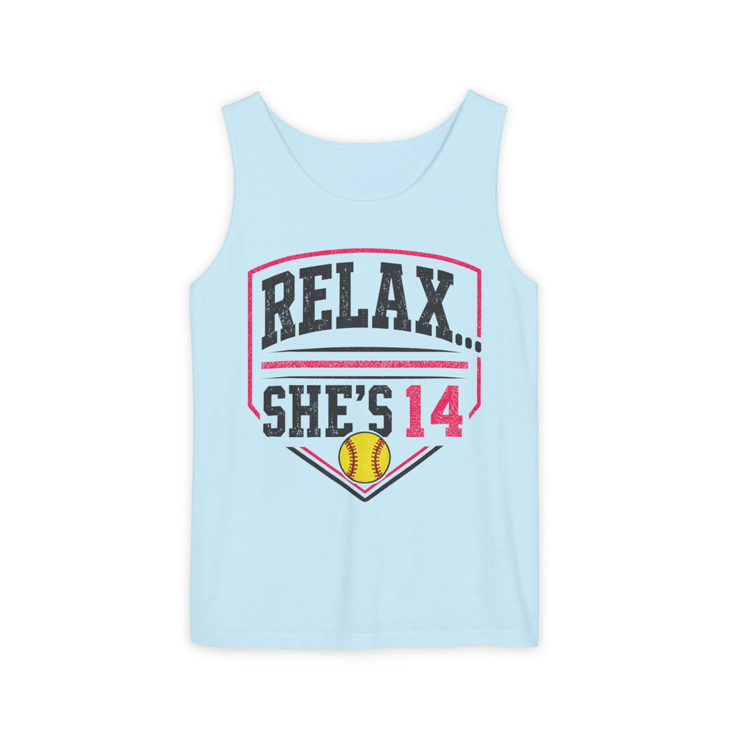 Relax… She's 14 Softball Parents Tank Top