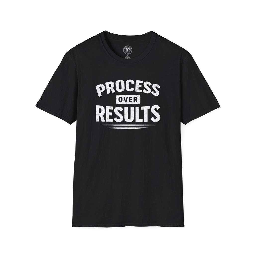 Process Over Results T-Shirt — Motivational Fitness & Productivity Tee