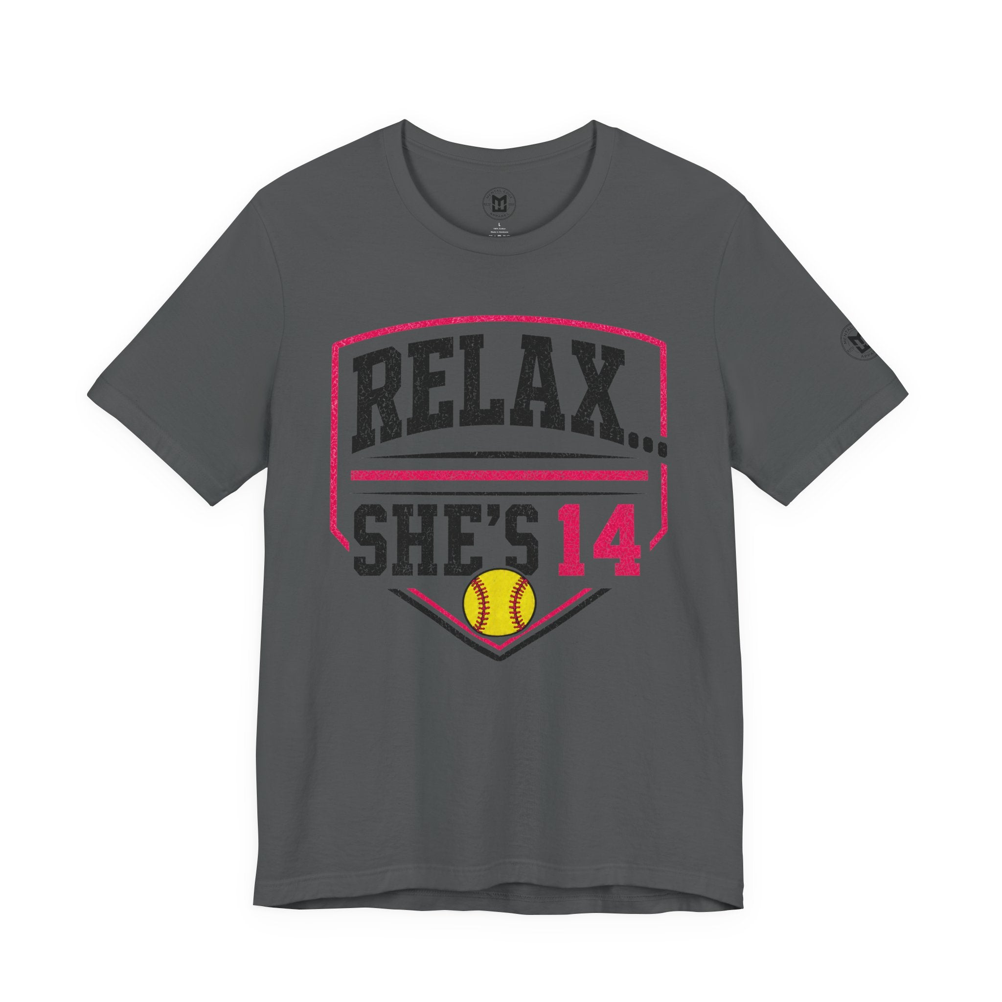 Relax... She's 14 Softball Parents T‑Shirt