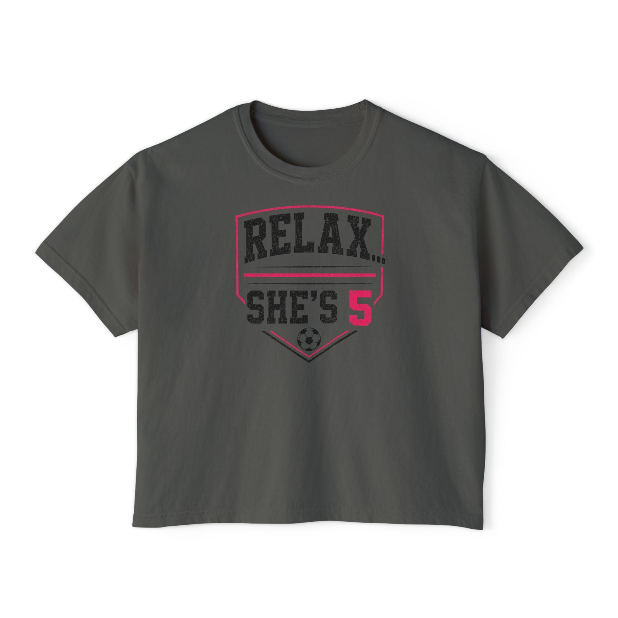 Relax She's 5 Soccer Graphic Women's Boxy Tee