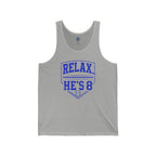 Relax... He’s 8 Baseball Parent Tank Top