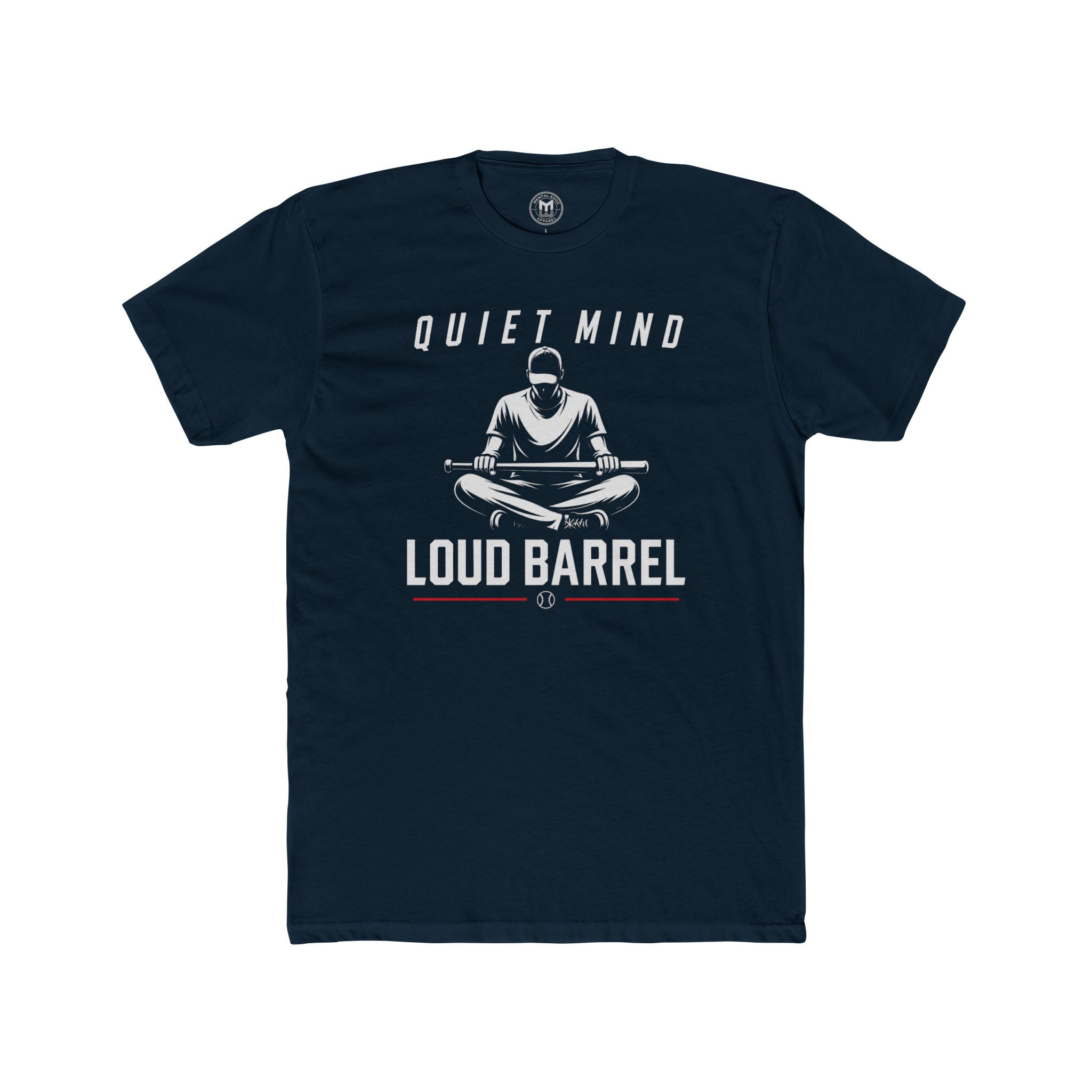 Quiet Mind Loud Barrel Tee Baseball Mindset Tee