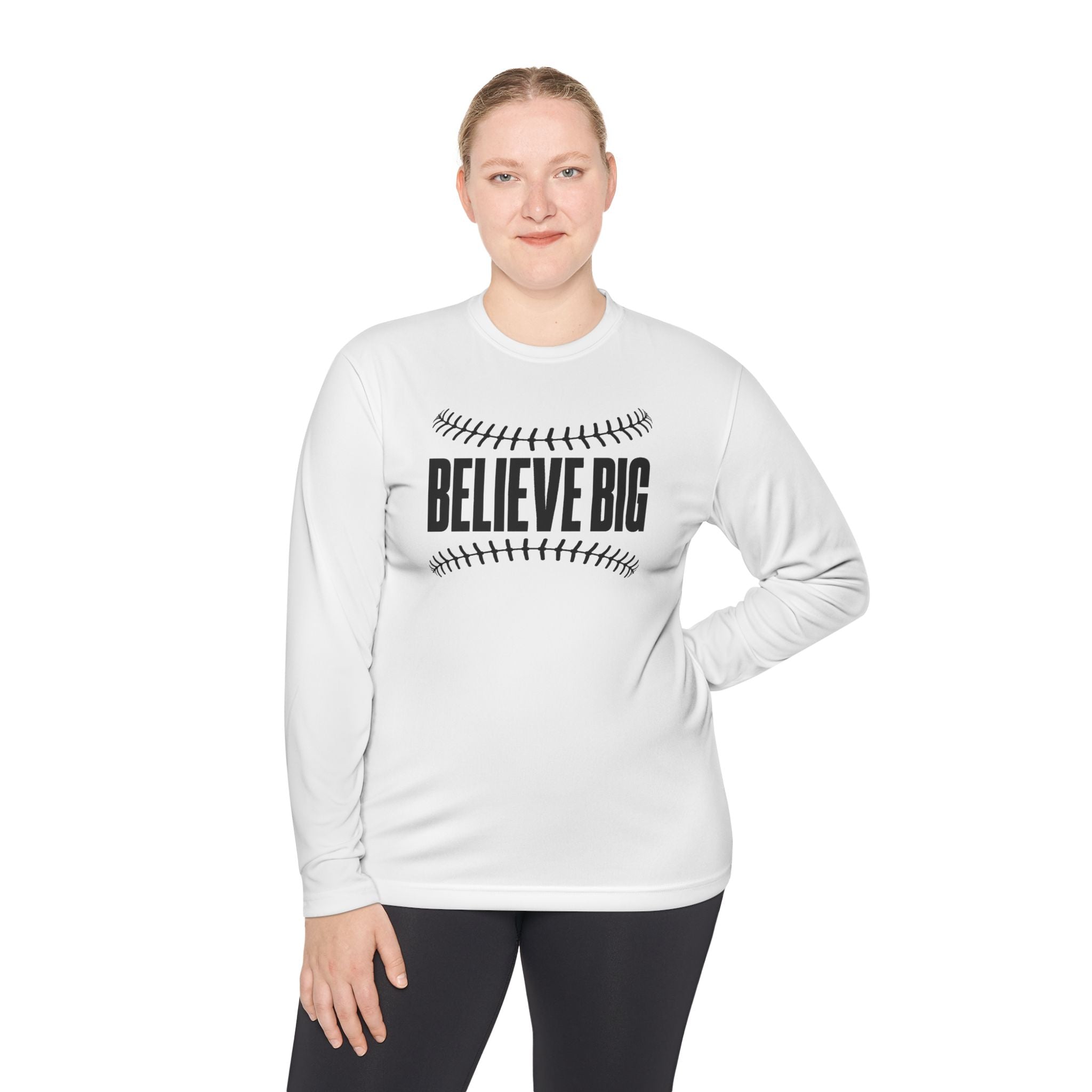 Baseball "Believe Big" Long Sleeve Unisex Tee
