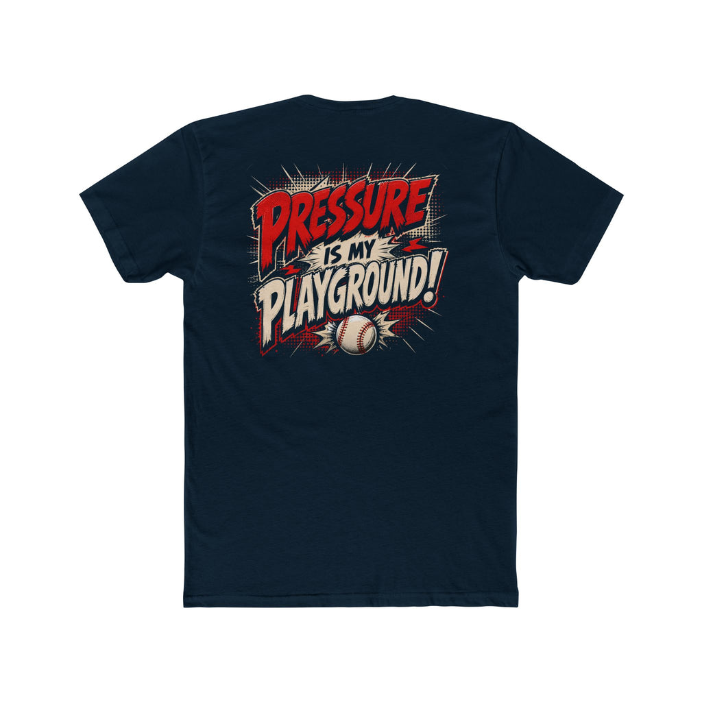 Pressure Is My Playground Baseball Tee - Next Level