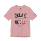 Relax... He's 11 Baseball Parents Tee