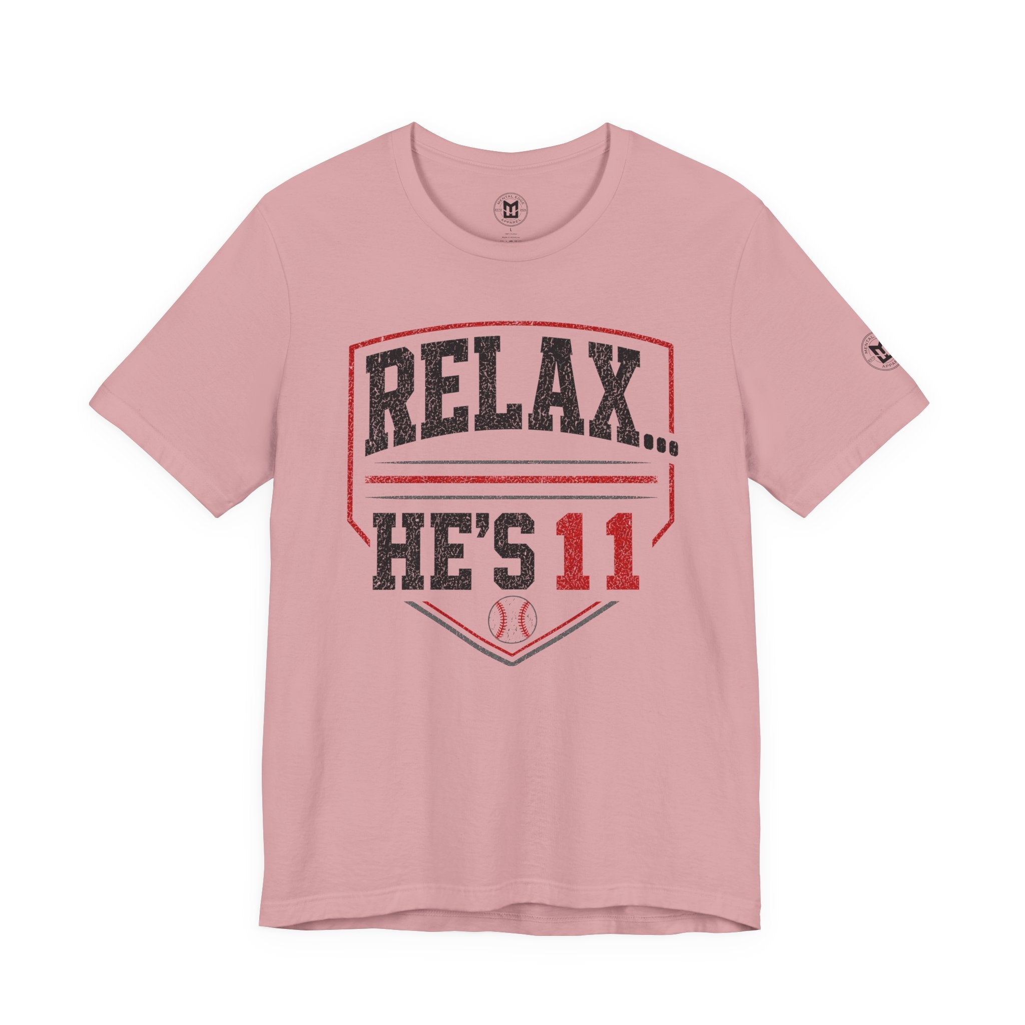 Relax... He's 11 Baseball Parents Tee
