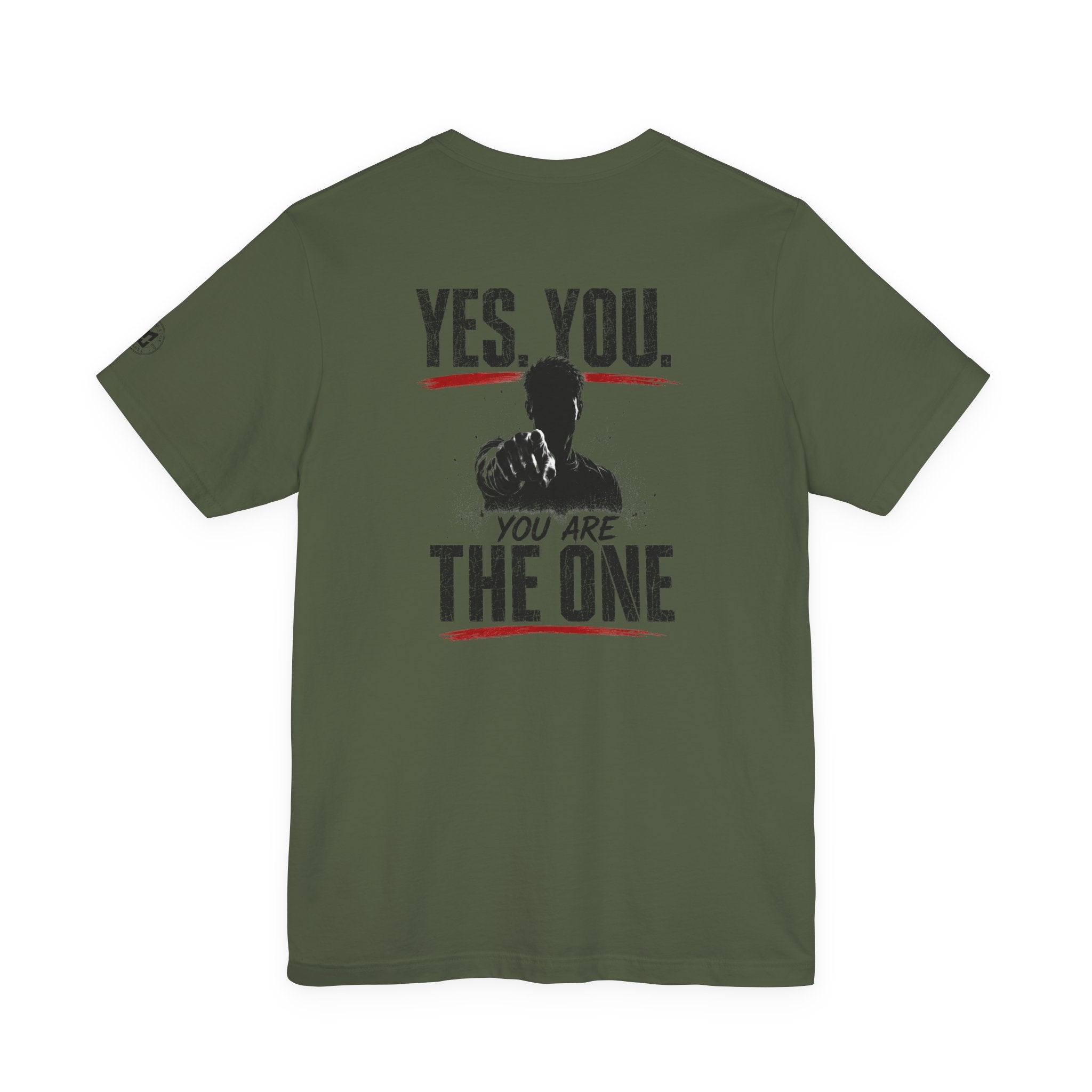 "Yes You. You Are The One" Motivational Graphic T-Shirt