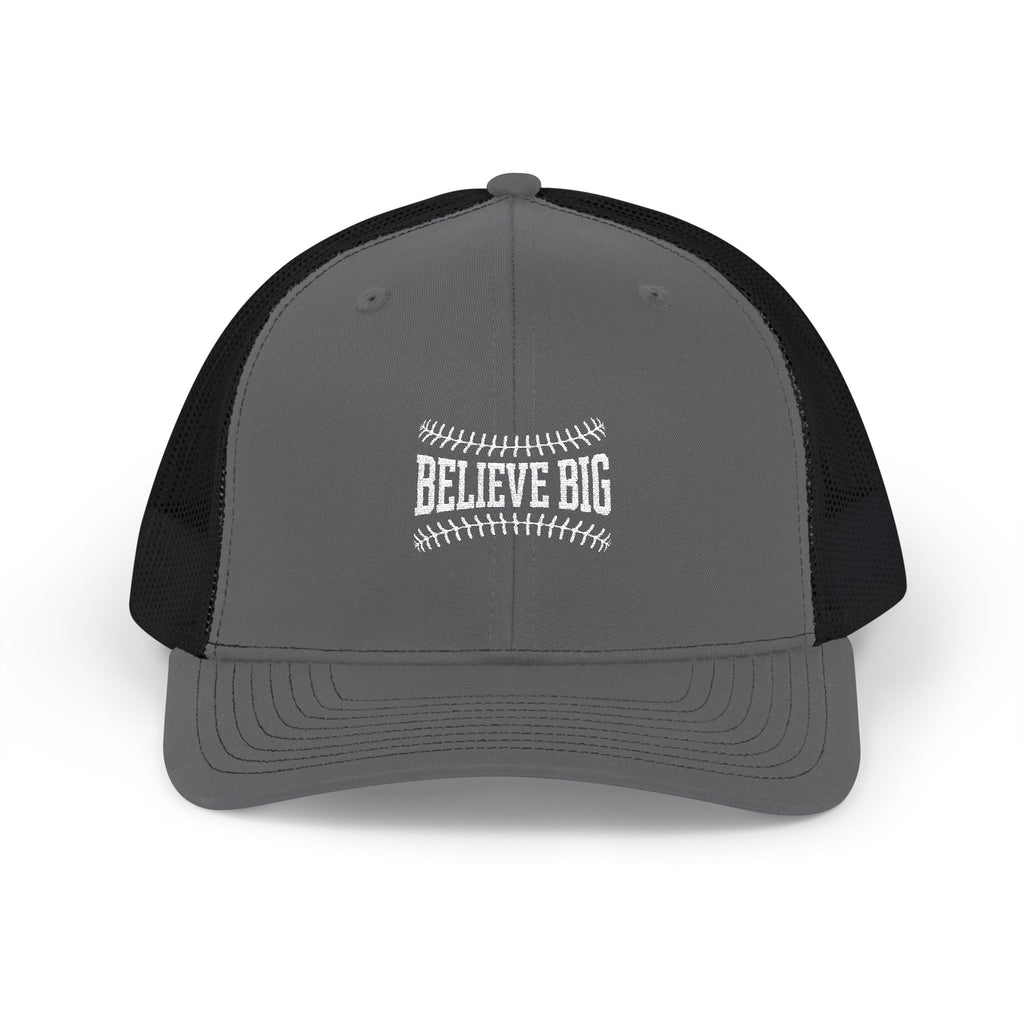 Believe Big Baseball Snapback Trucker Cap