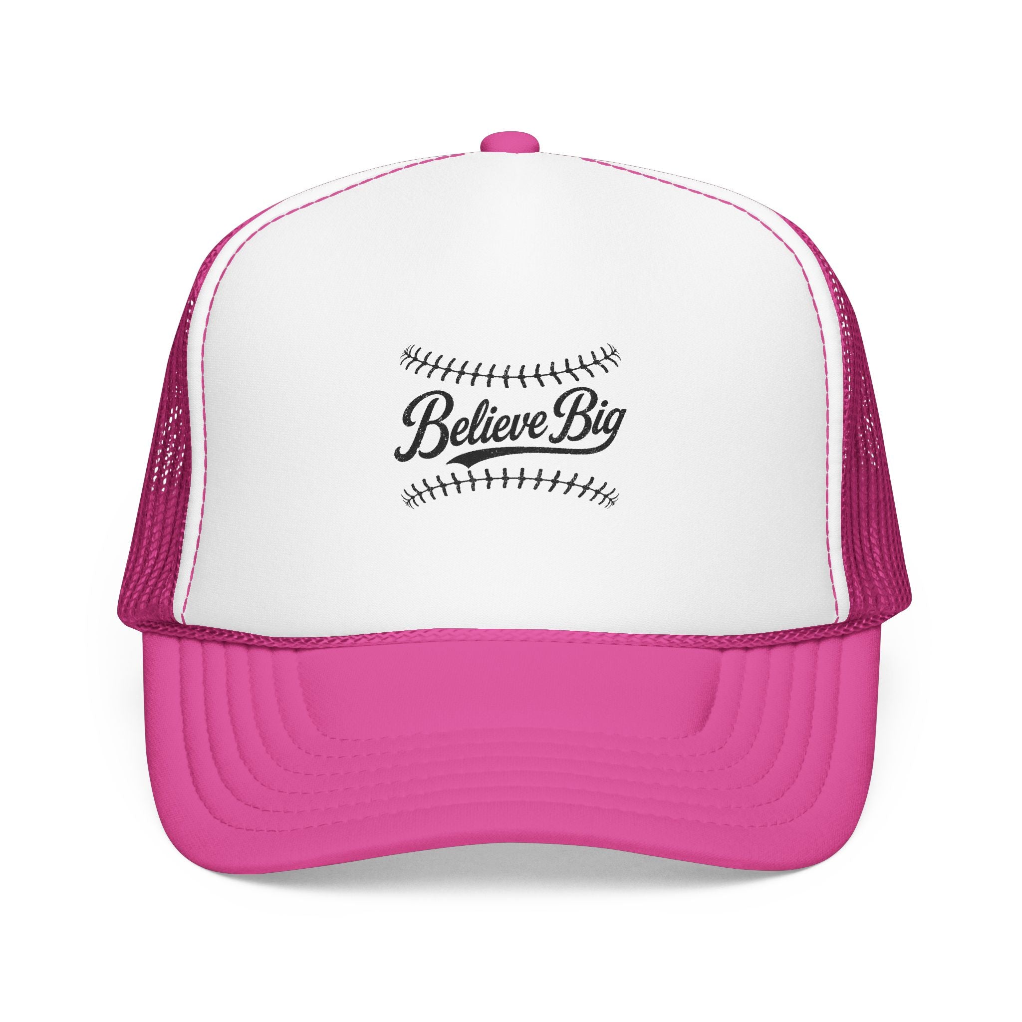 Believe Big Baseball Foam Trucker Hat