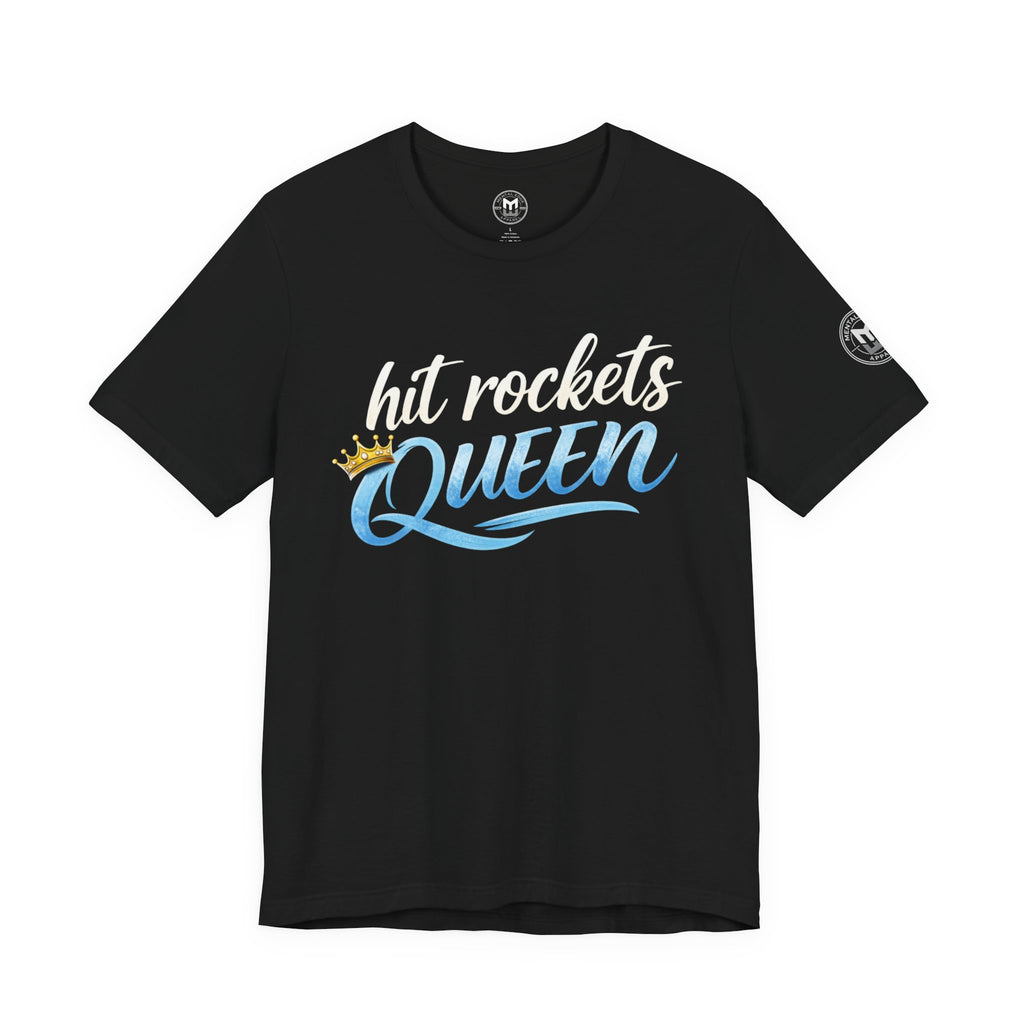 Hit Rockets Queen T‑Shirt
