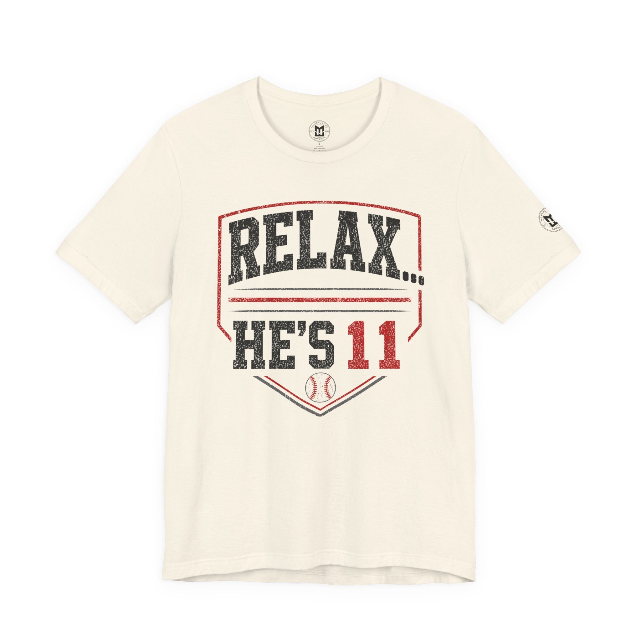 Relax... He's 11 Baseball Parents Tee