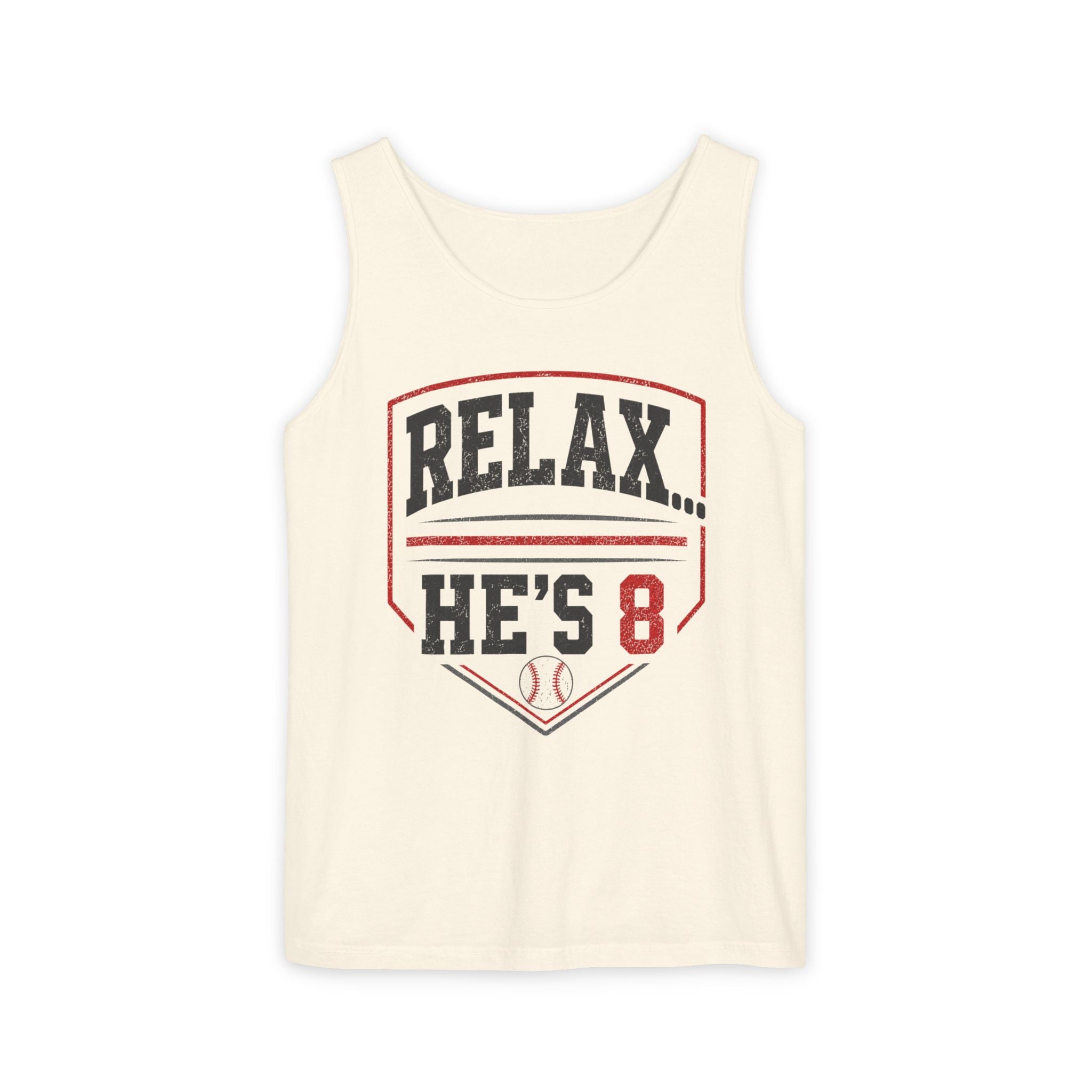 Relax... He's 8 Baseball Parent Tank Top