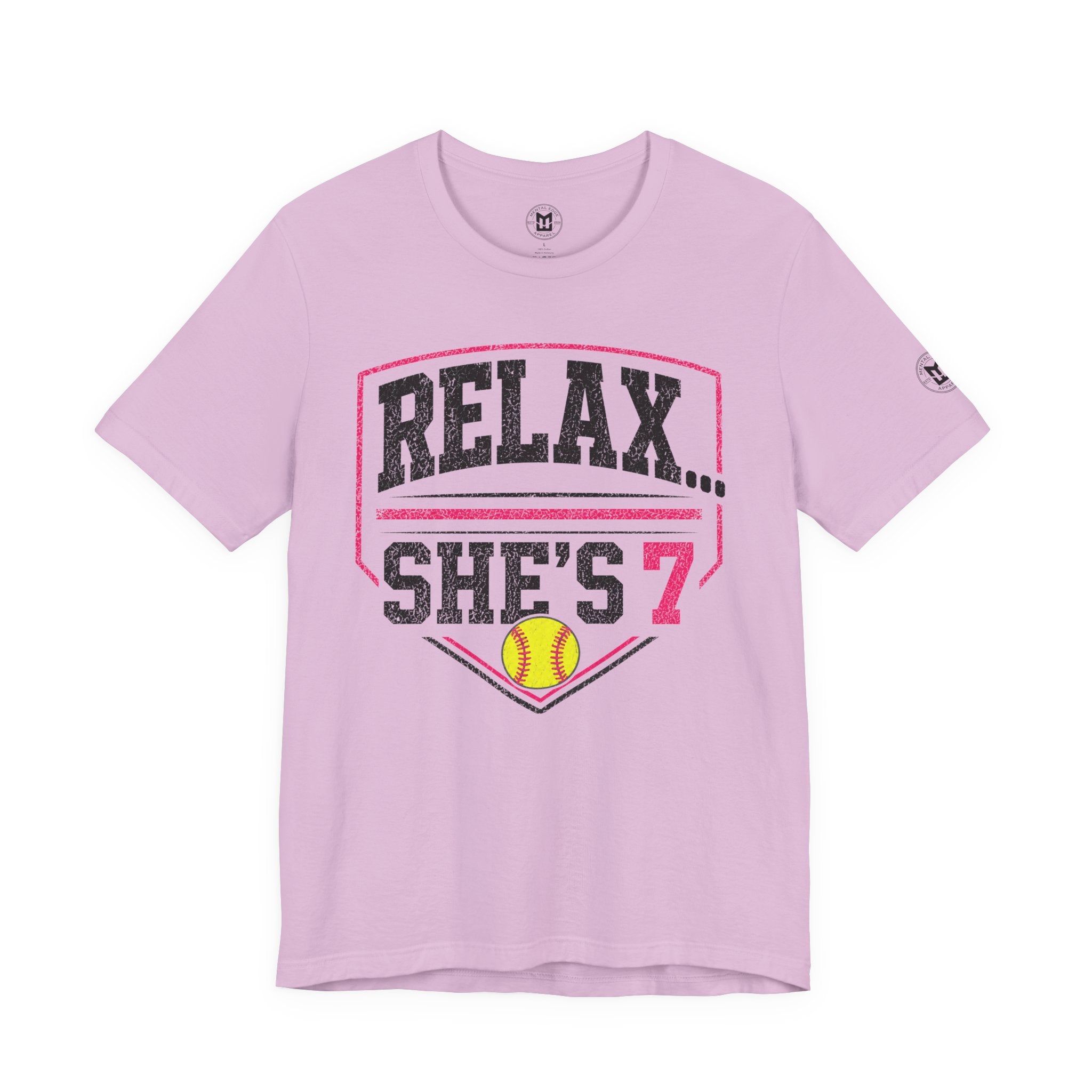 Relax… She's 7 Softball Parents T‑Shirt
