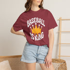 Baseball Is King T-Shirt Heavy Comfort Colors Adult Unisex