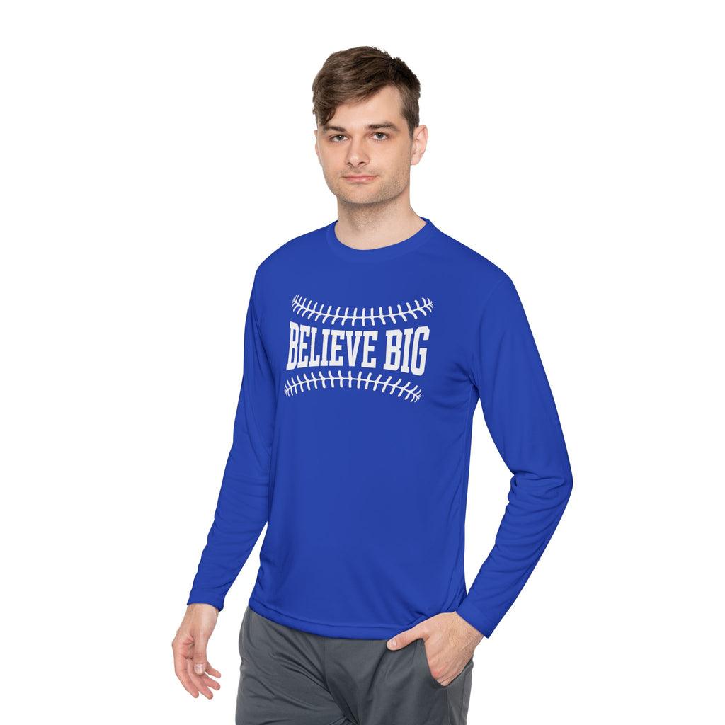 Baseball "Believe Big" Long Sleeve Unisex Tee