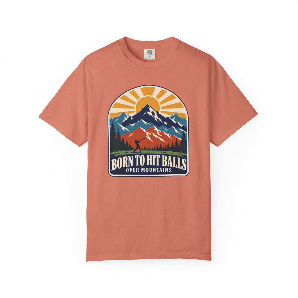 Born to Hit Balls Over Mountains T-Shirt — Unisex Vintage Mountain Comfort Colors Graphic Tee