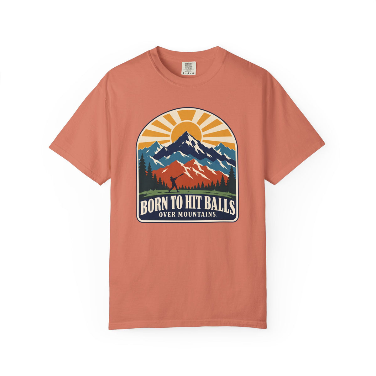 Born to Hit Balls Over Mountains T-Shirt — Unisex Vintage Mountain Comfort Colors Graphic Tee