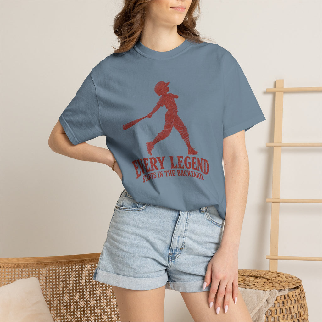Adult Unisex "Every Legend Starts in the Backyard" Garment-Dyed T-shirt