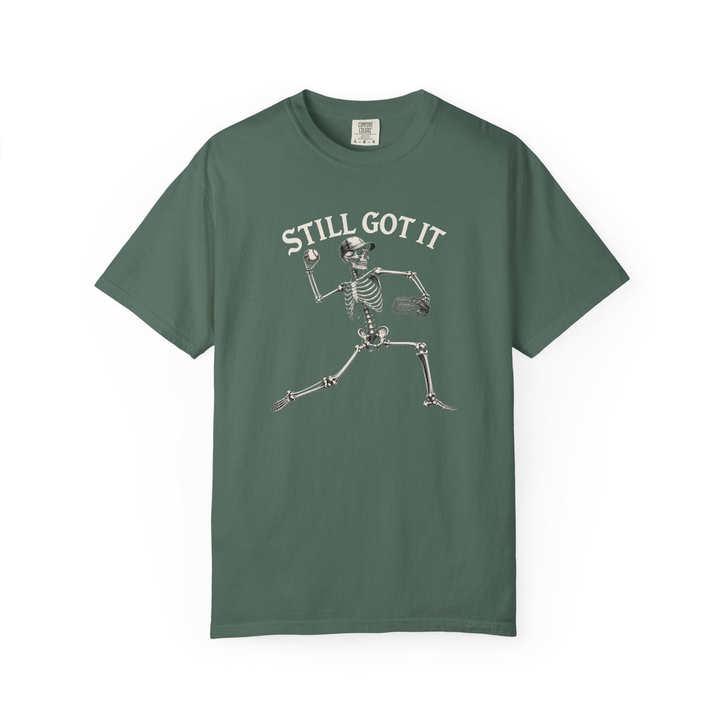 Still Got It Pitchers Skeleton T-Shirt — Vintage Garment-Dyed Retro Tee