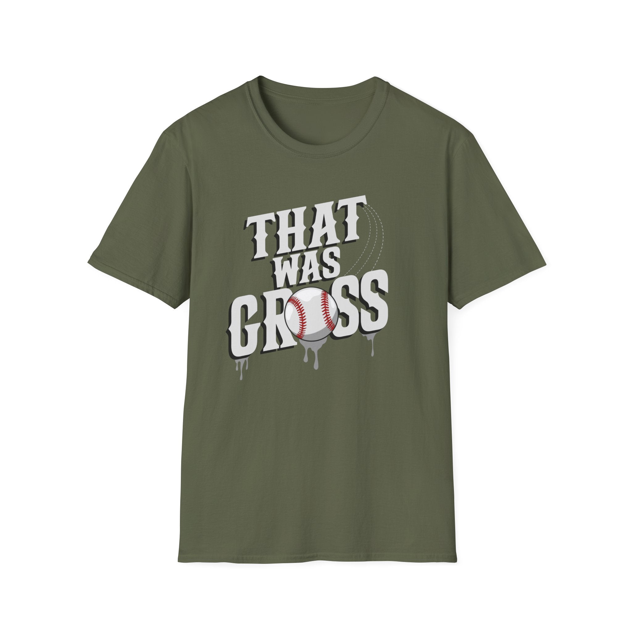 That Was Gross T- Shirt -Adult