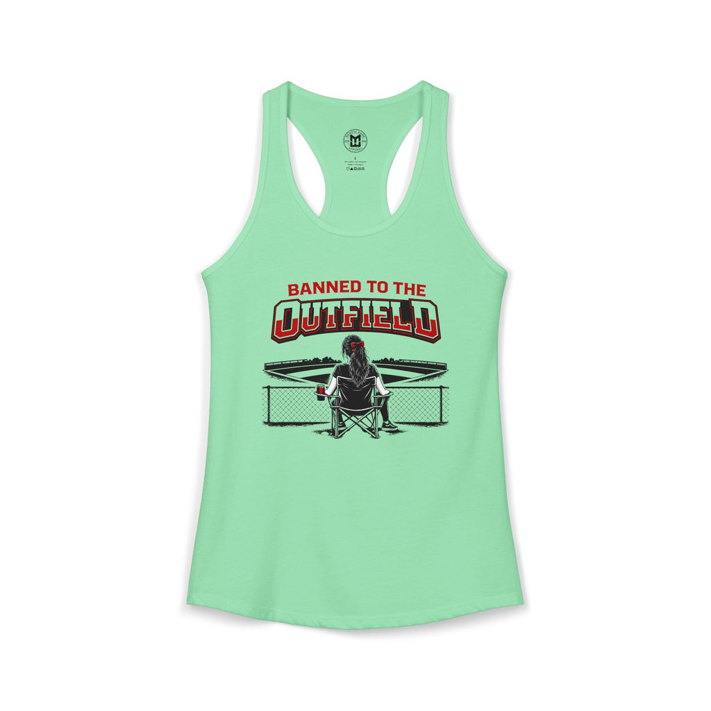 Banned to The Outfield Baseball Moms Ideal Racerback Tank
