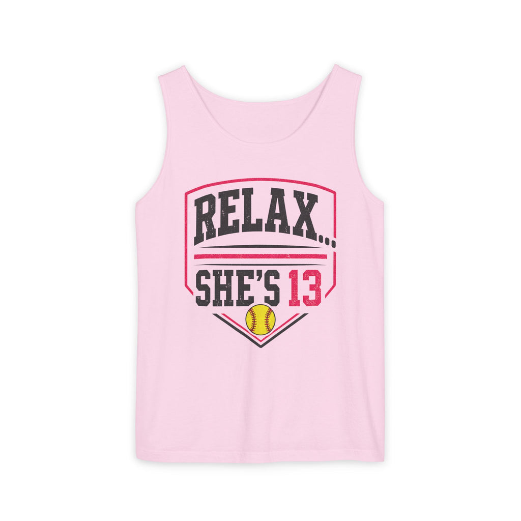 Relax... She's 13 Softball Parents Tank Top