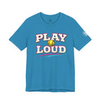 Play Loud Softball T-Shirt