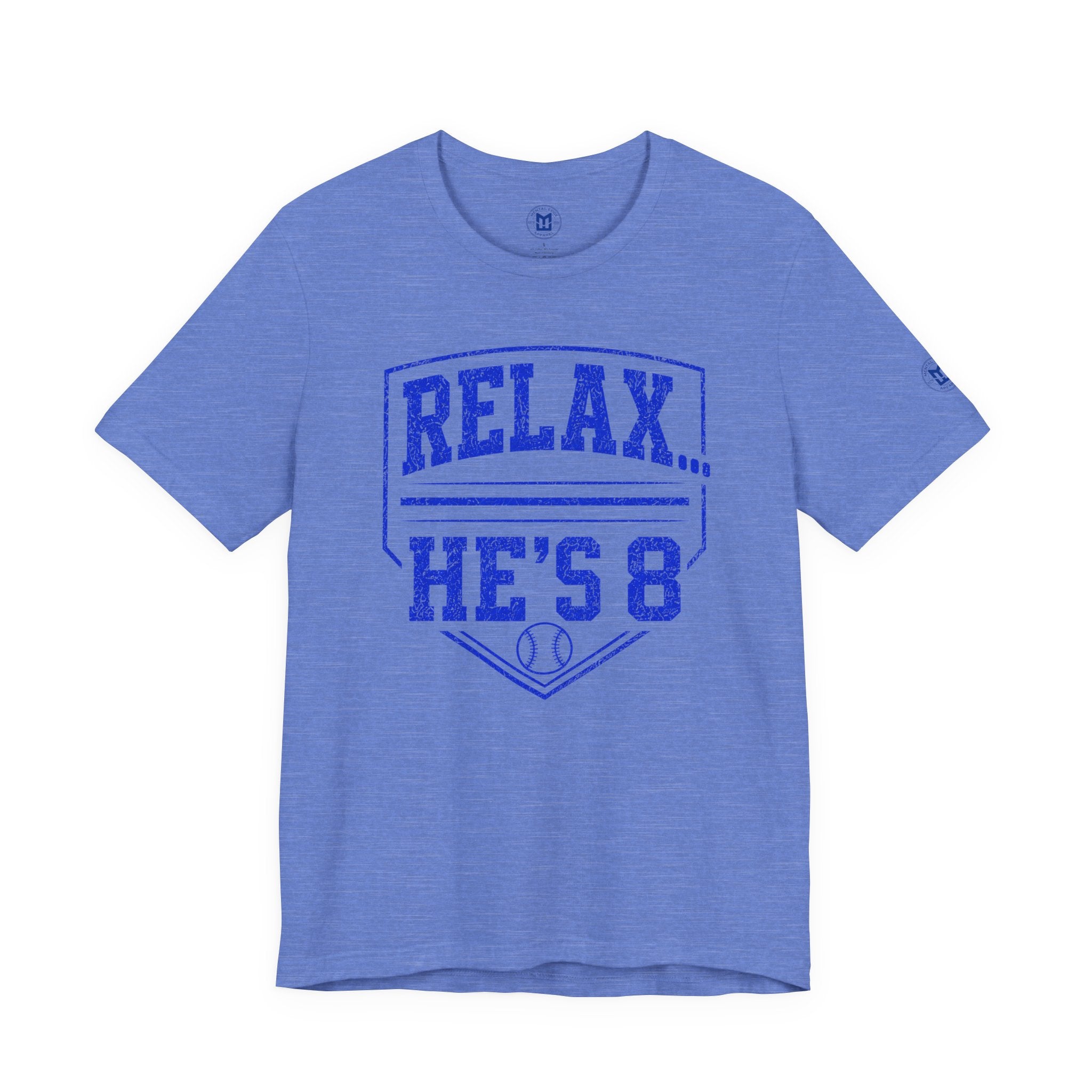 Relax... He's 8 Baseball Parent T-Shirt - Royal Blue
