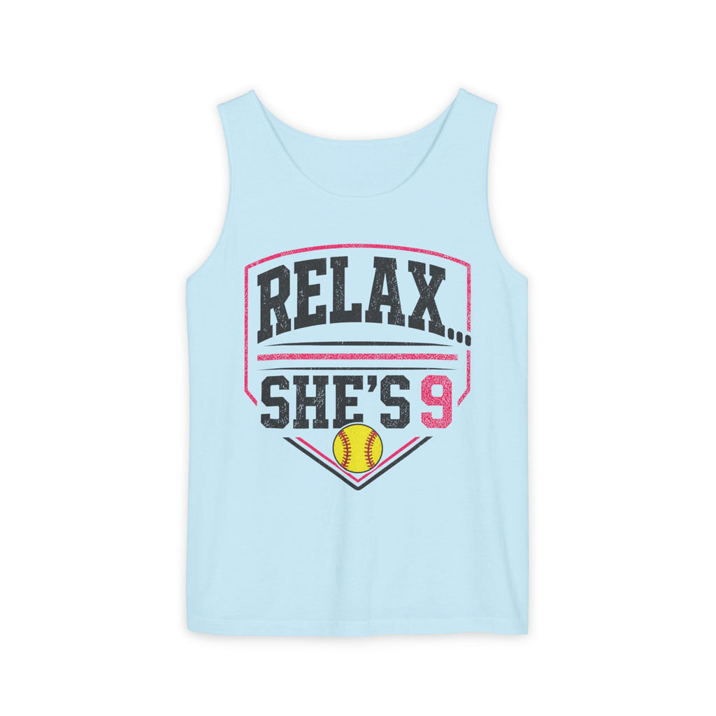 Relax... She's 9 Softball Tank Top