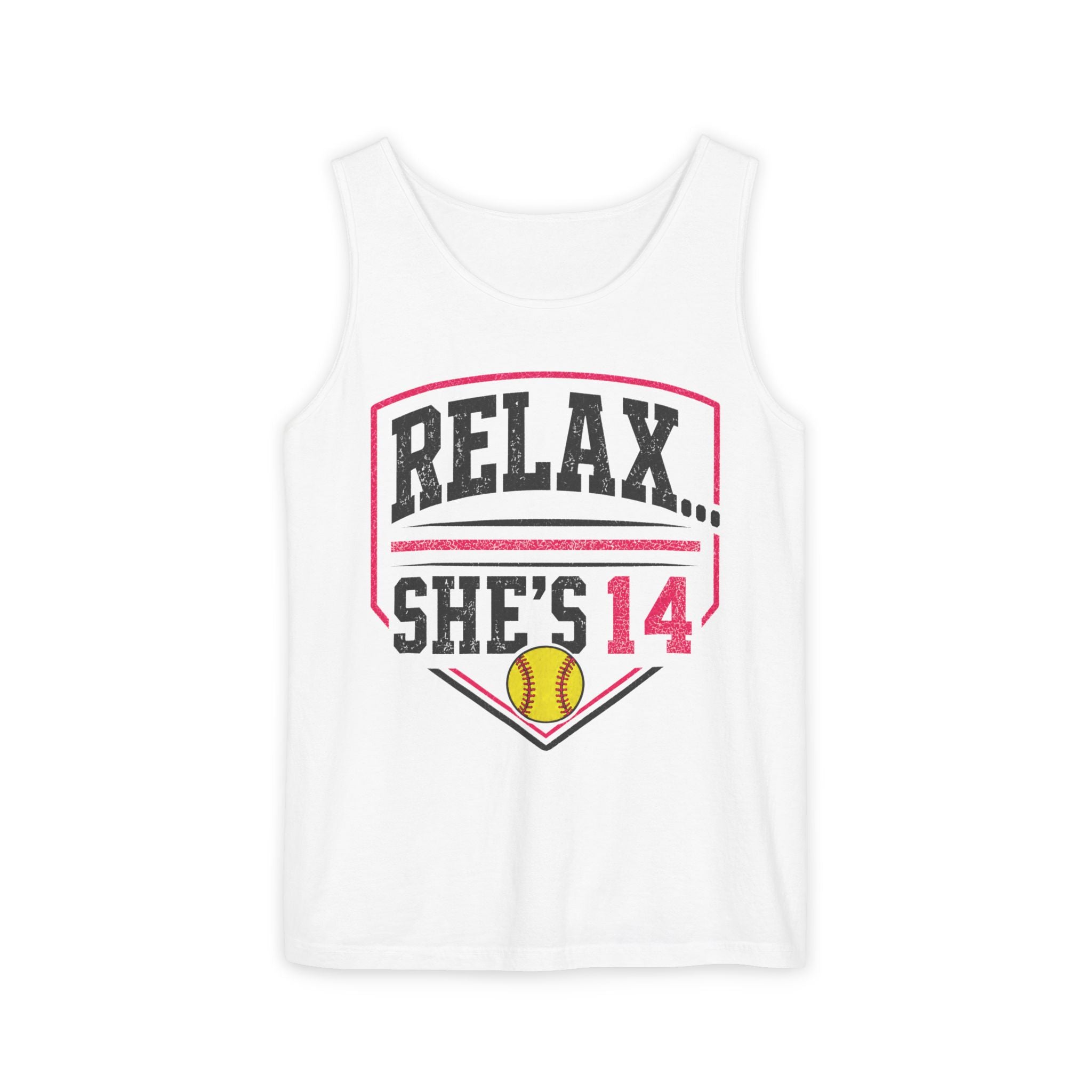 Relax… She's 14 Softball Parents Tank Top
