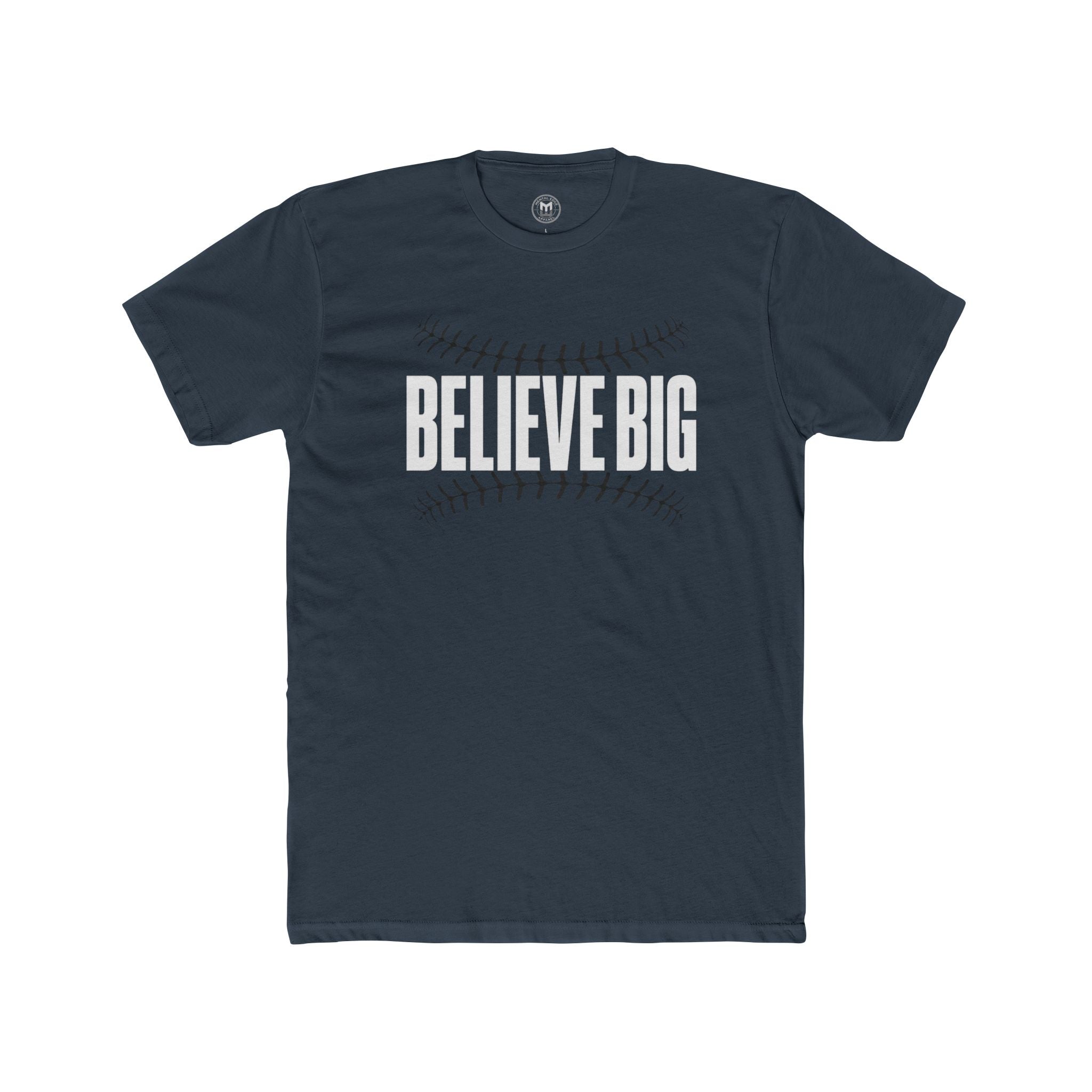 Believe Big Baseball Tee — Inspirational Sports Shirt