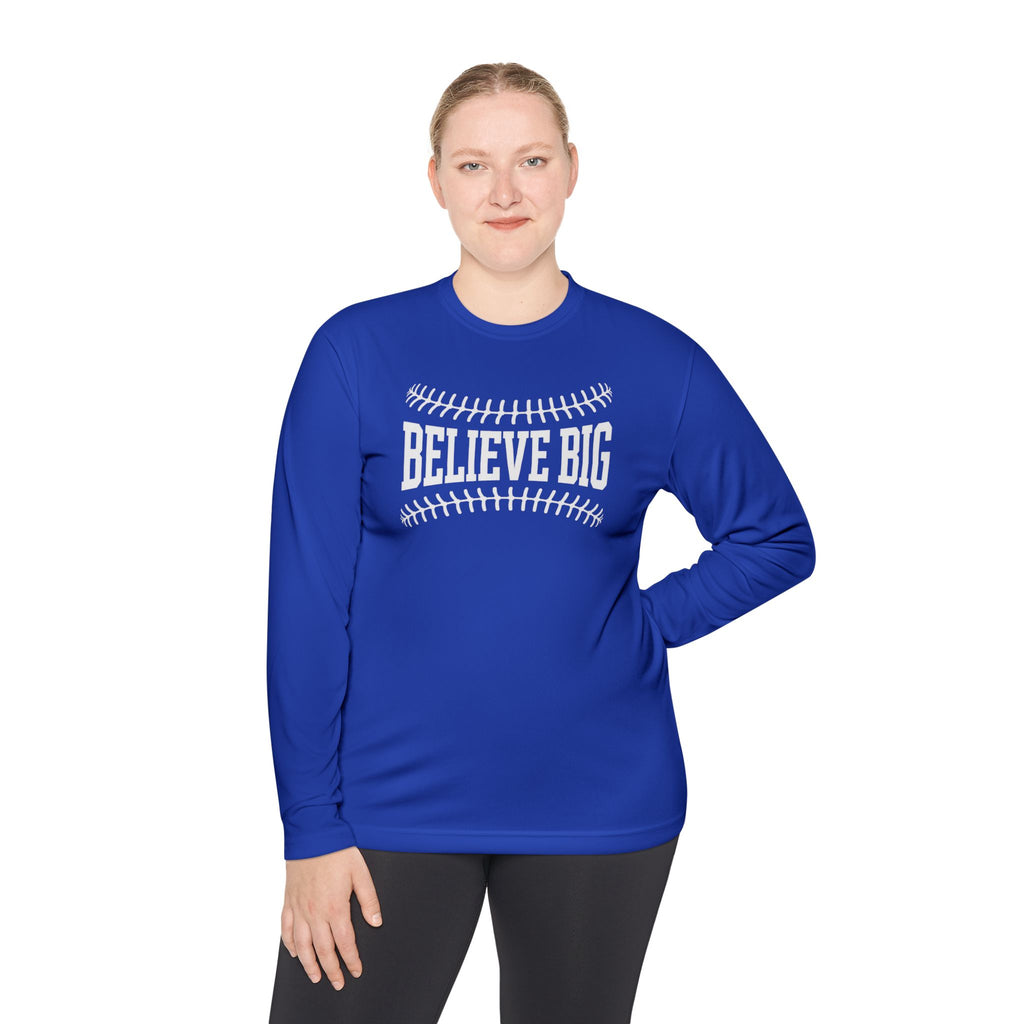 Baseball "Believe Big" Long Sleeve Unisex Tee