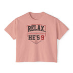 Relax... He's 9 Boxy Tee
