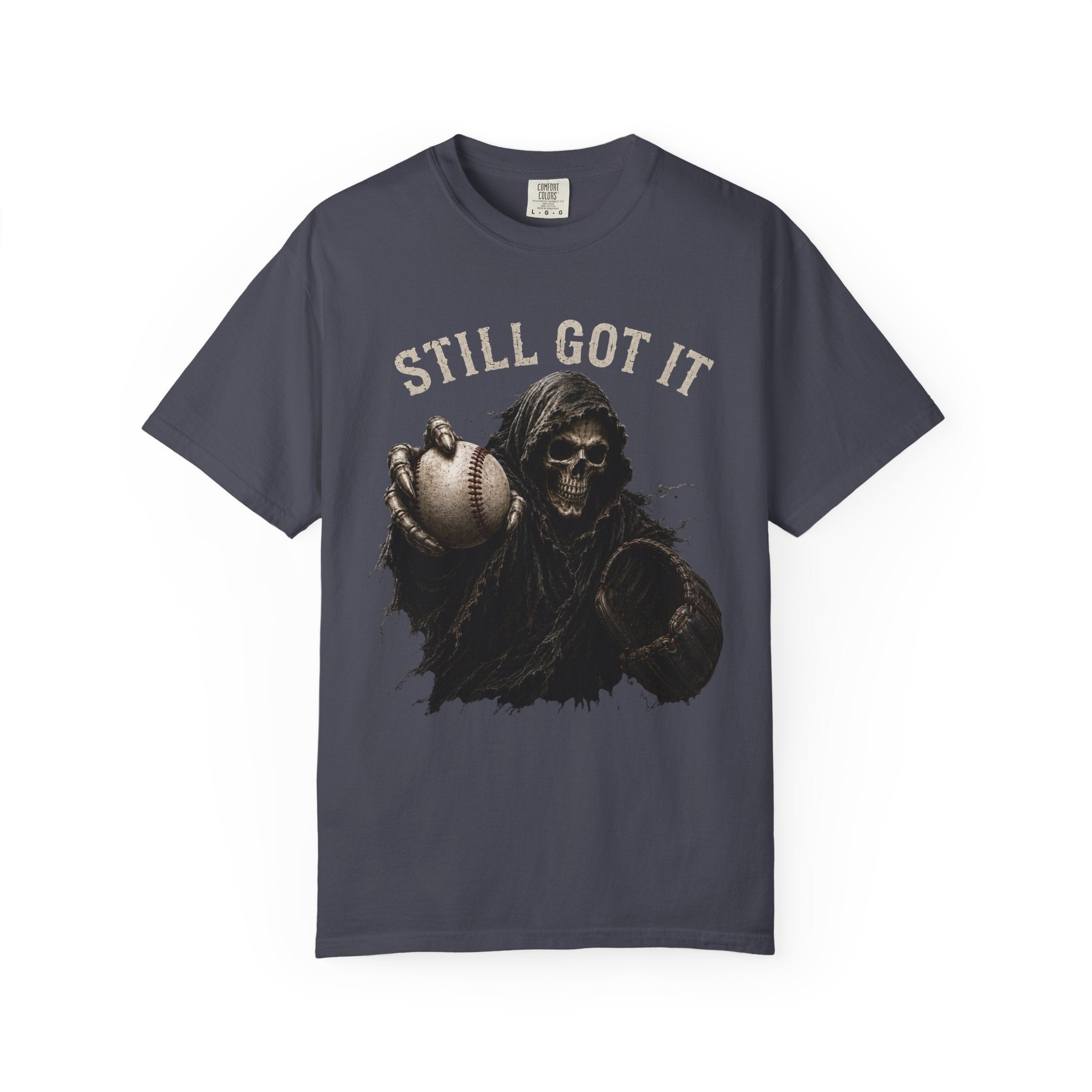 Still Got It Baseball Tee — Vintage Reaper Baseball T-Shirt