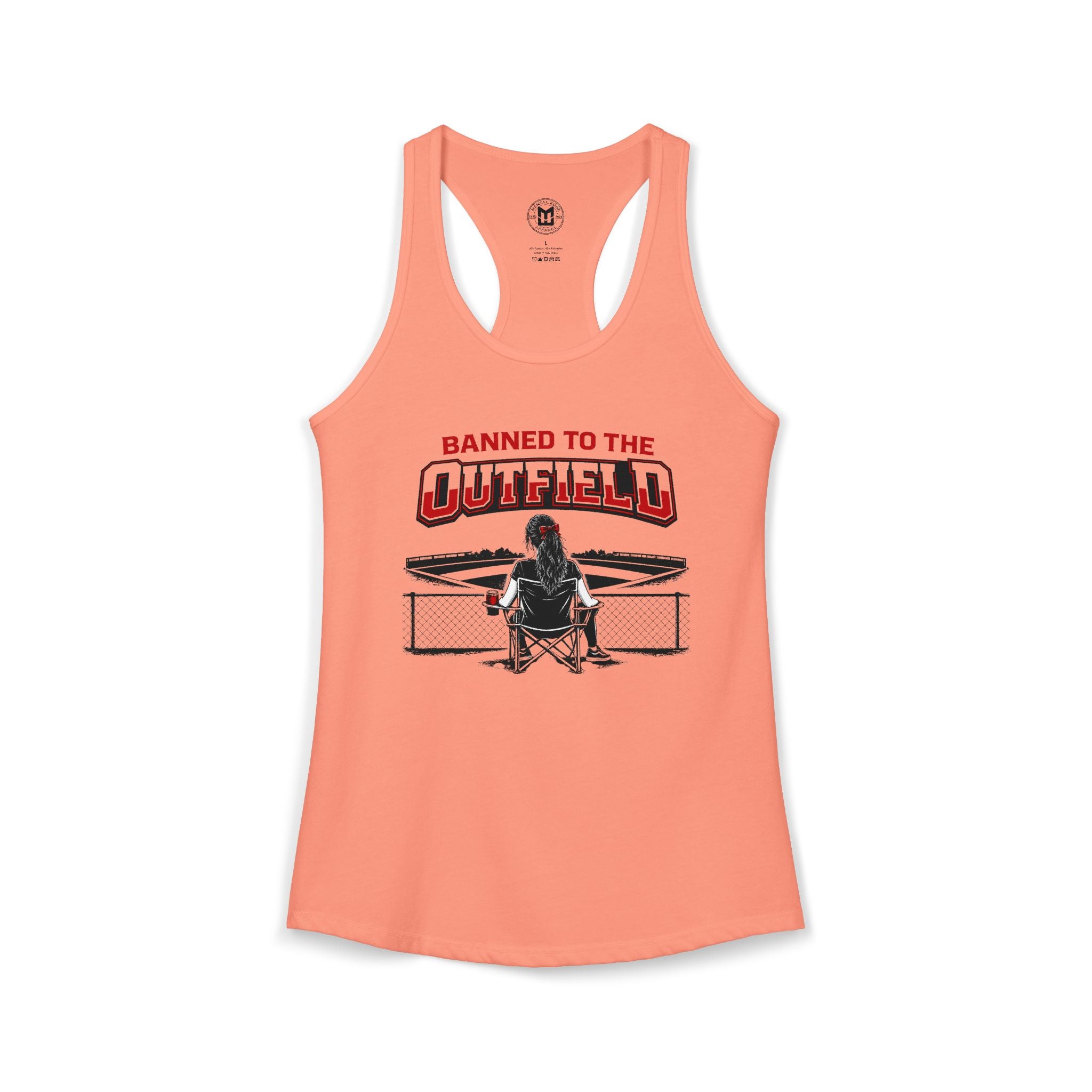 Banned to The Outfield Baseball Moms Ideal Racerback Tank