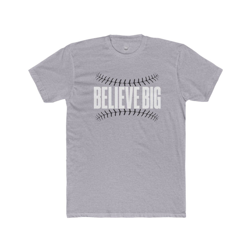 Believe Big Baseball Tee — Inspirational Sports Shirt