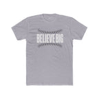 Believe Big Baseball Tee — Inspirational Sports Shirt