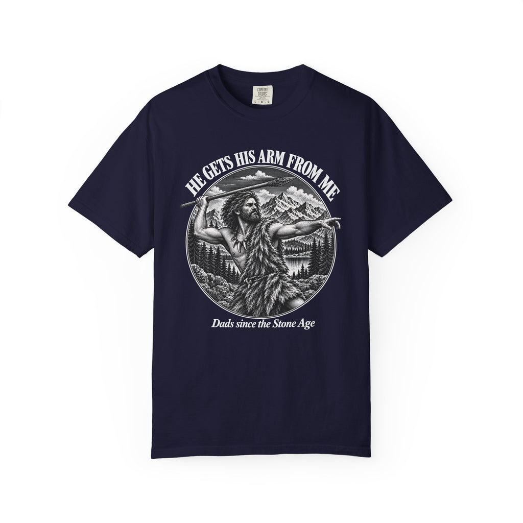 He Gets His Arm From Me Caveman Adult T-Shirt