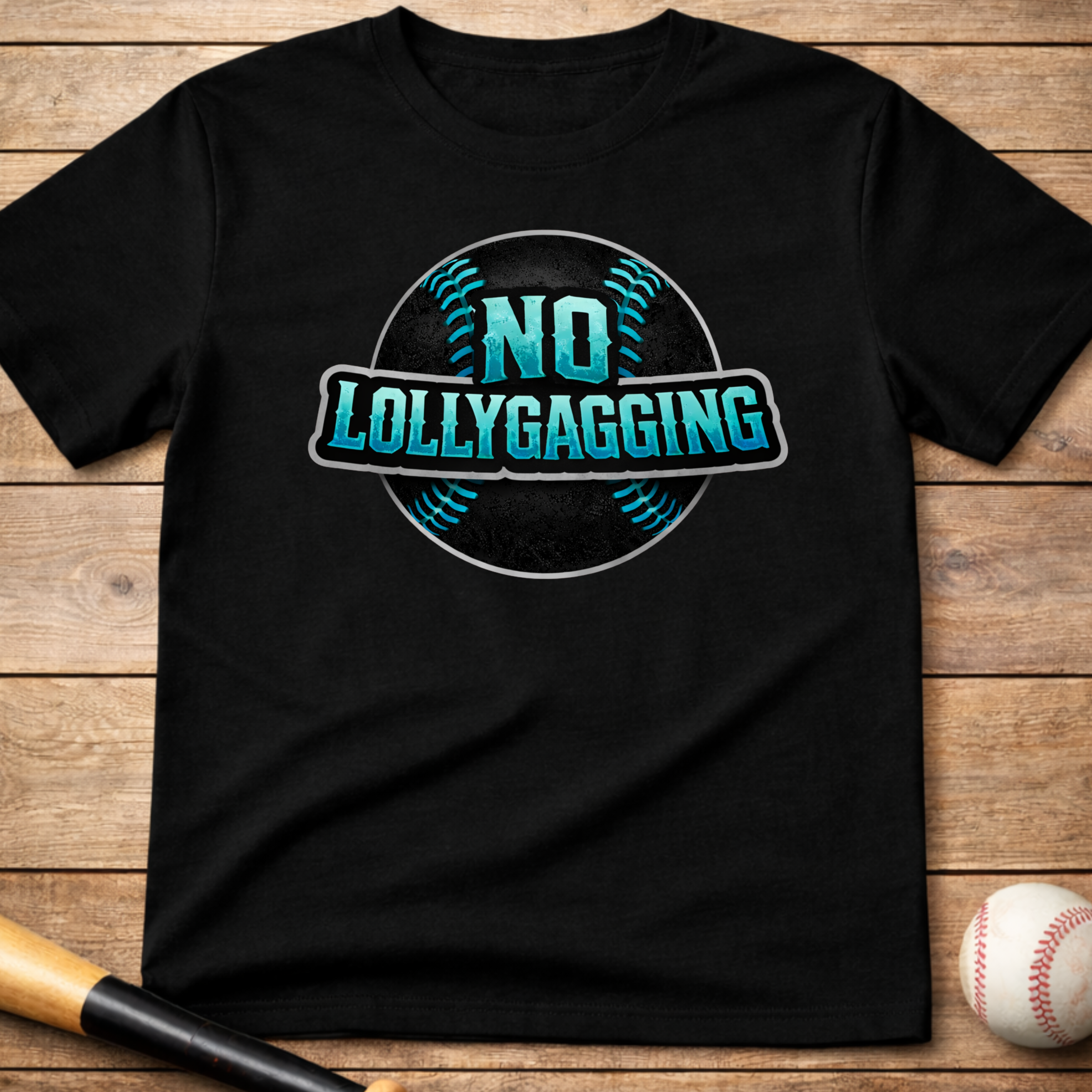 No Lollygagging T-Shirt