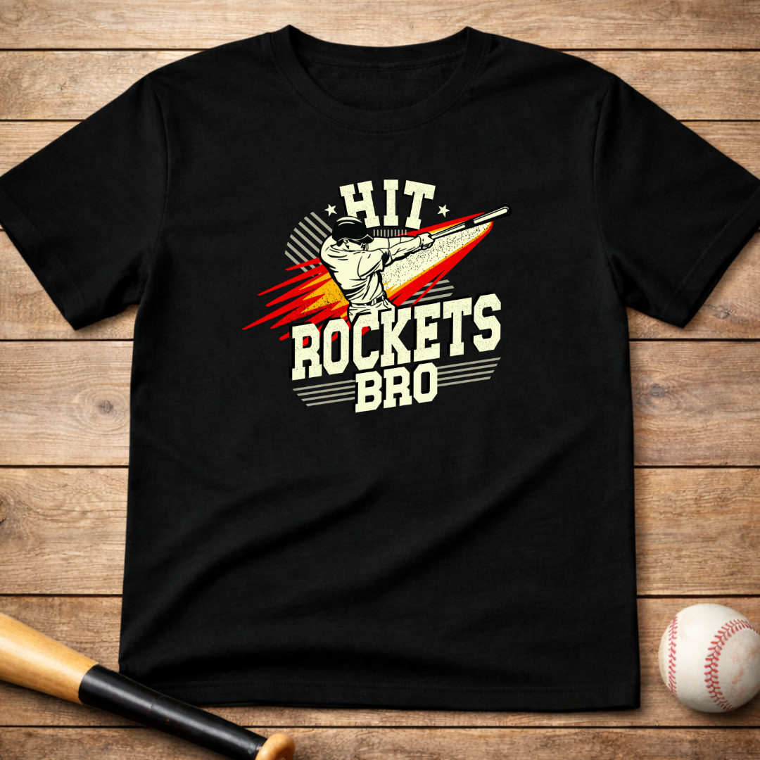 Hit Rockets Bro T-Shirt