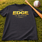 The Edge Is Within T-Shirt