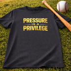 Pressure Is A Privilege T-Shirt
