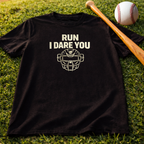'Run I Dare You' Catchers Tee