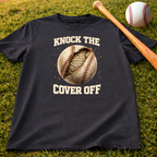 Baseball Tee — "Knock the Cover Off" Vintage Baseball Shirt