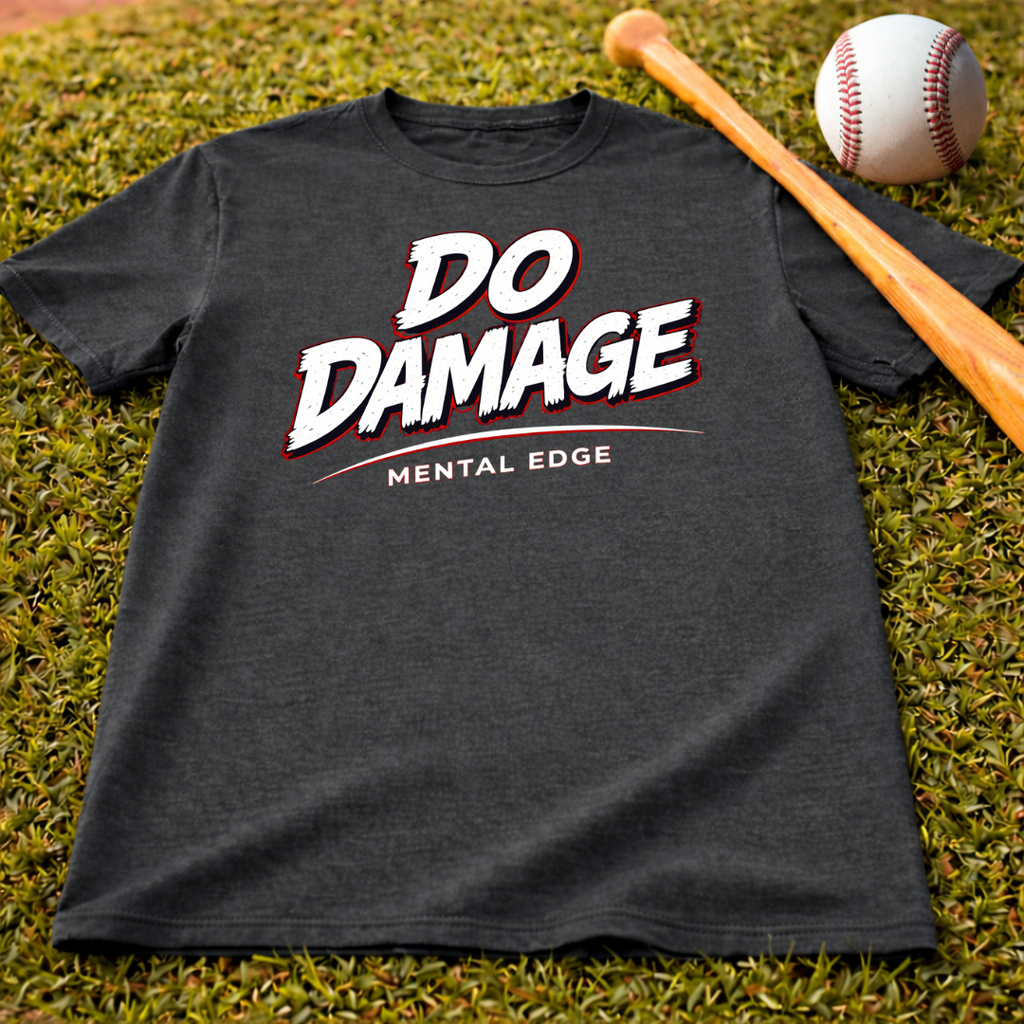Do Damage Mental Edge T-Shirt — Motivational Athletic Tee