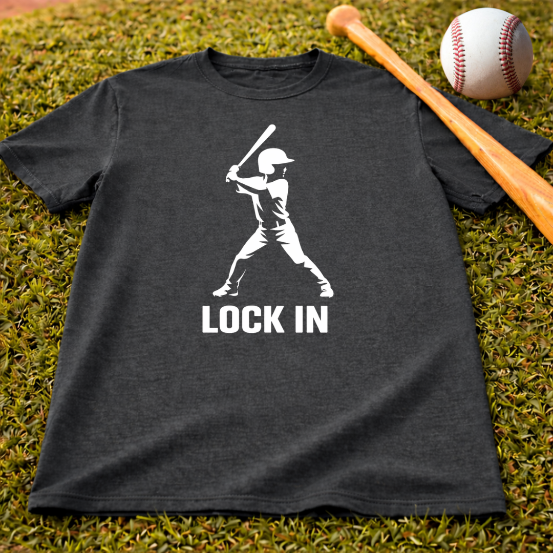 Baseball "Lock In" T-Shirt — Batter Graphic Tee for Players & Fans