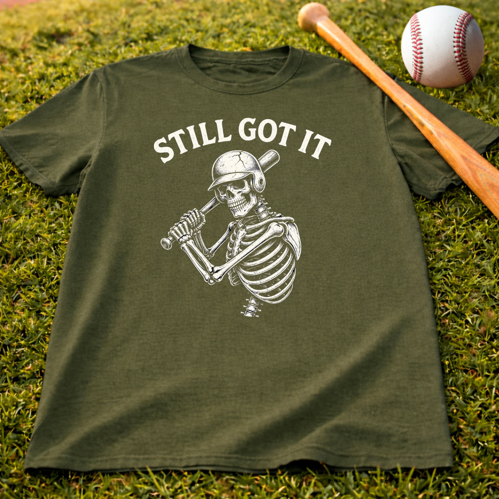 Still Got It Skeleton Baseball Tee — Vintage Baseball T‑Shirt for Fans